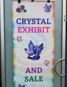 Crystal Sale and Exhibit